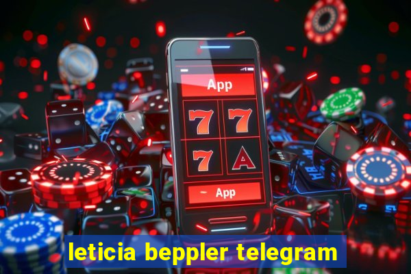 leticia beppler telegram